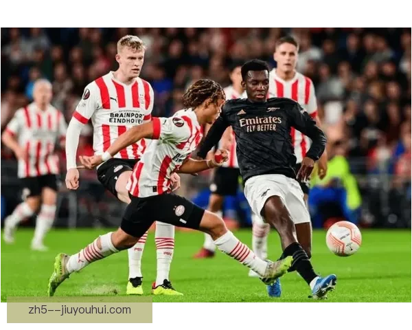 埃因霍温荷甲豪取连胜保持全胜领跑冠军相渐显震动欧洲足坛格局新
