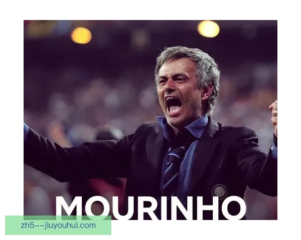 穆里尼奥正式执教费内巴切开启土超新篇章签约大赛揭幕战